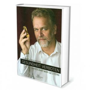 Verbotene Gesundheit: unheilbar war gestern – Bild 1